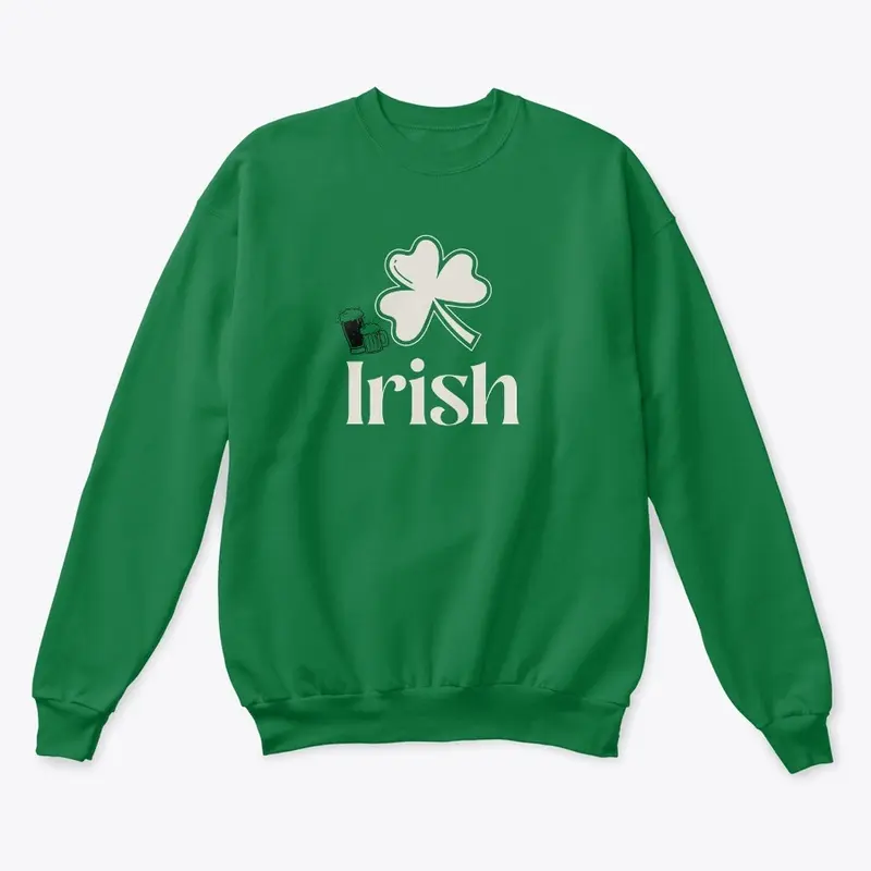 Irish crew, sweatshirt and t-shirt